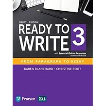 Ready to Write 3 with Essential Online Resources (4th Edition) 4th Edition