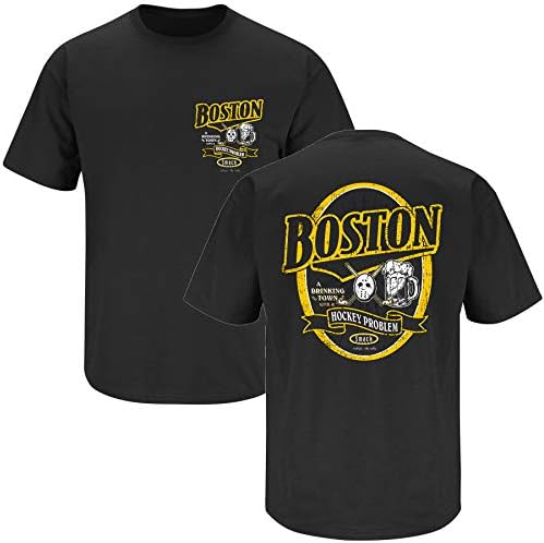 Boston Hockey Fans. Boston A Drinking Town with A Hockey Problem Black T-Shirt Sm-5X