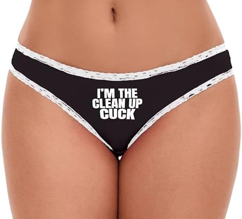 Knaughty Knickers Im The Clean Up Cuck - I Am Cleanup Cuckold - Hotwife Life Black and White Bikini Panties Adult Flirty Fun