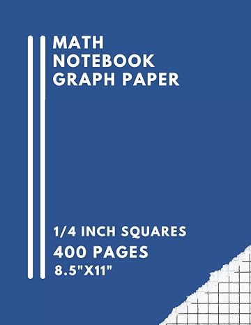 Math Notebook Graph Paper: 1/4 inch square, 400 pages, 8.5 x 11 inchs.