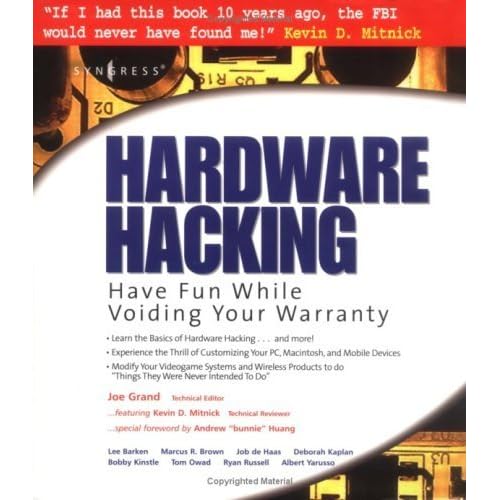 Hardware Hacking: Have Fun while Voiding your 1st Edition, Kindle Edition