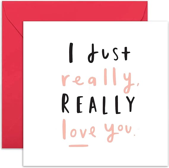 Old English Co. I Just Really Love You Card - Cute Romantic Love Card for Him or Her | Anniversary Card for Husband, Wife, Girlfriend, Boyfriend | Blank Inside & Envelope Included
