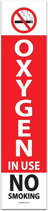 Oxygen in Use Magnetic Sign... Made in The USA