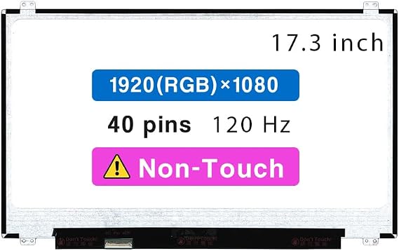 17.3" Screen Replacement for ASUS Rog Strix GL703G LCD Display Panel 40 pin 120Hz (FHD 1920 * 1080 Non-Touch)