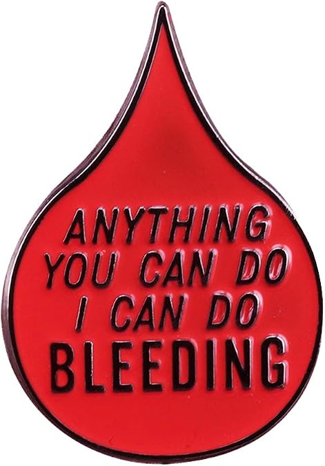 GuDeKe Anything You can do I can do Bleeding Feminist Pins Glitter Liberal Badge Body Girl Power Gift