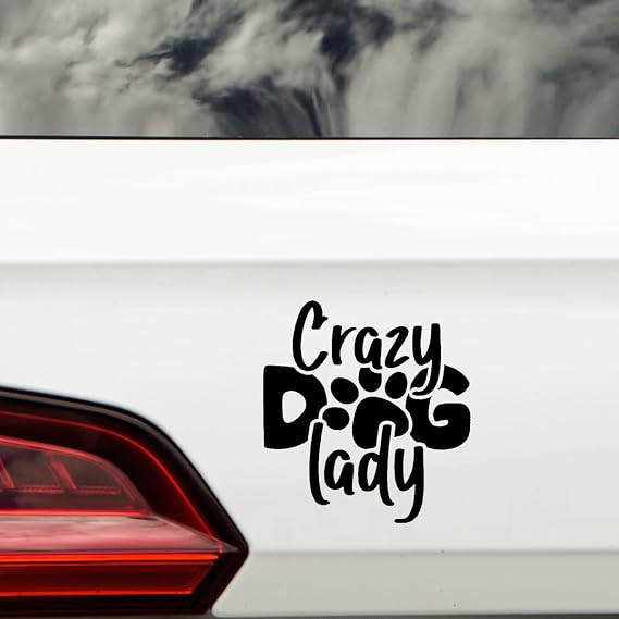 Crazy Dog Lady Pet Waterproof Sticker - Long Lasting - Car Decal, Caravans, Trucks, Van, Campervan, Fun Gift (Black)