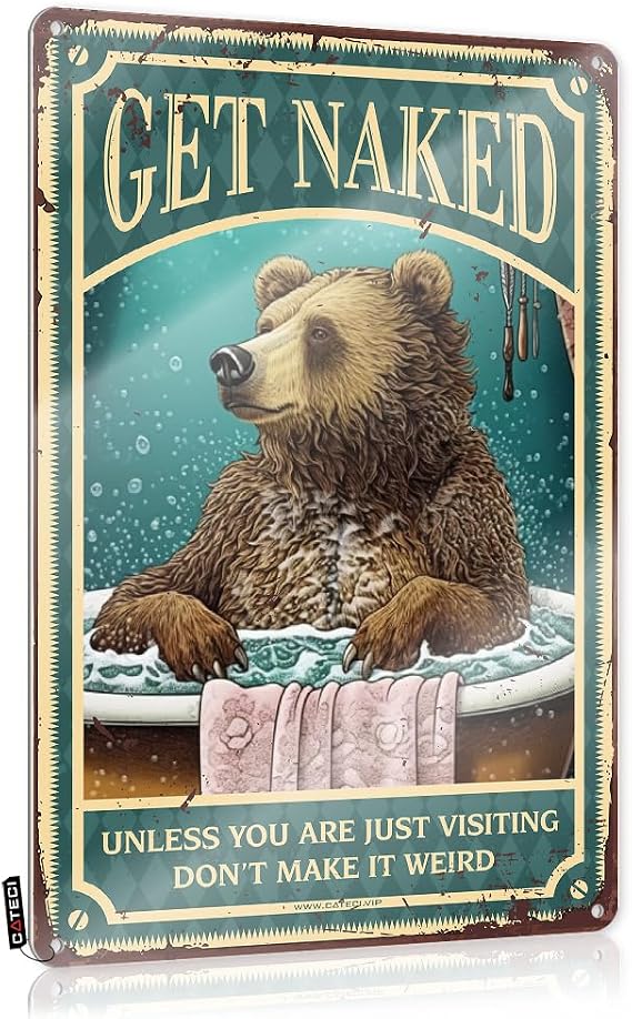 Pool Signs And Decor Outdoor Bear Bath Get Naked Unless You Are Just Visiting DonT Make It Weird Tin Sign Wall Art Decorcool Room Decorspiritual Room Decorroom Decor For Women Funny Outdoor Decor Fun