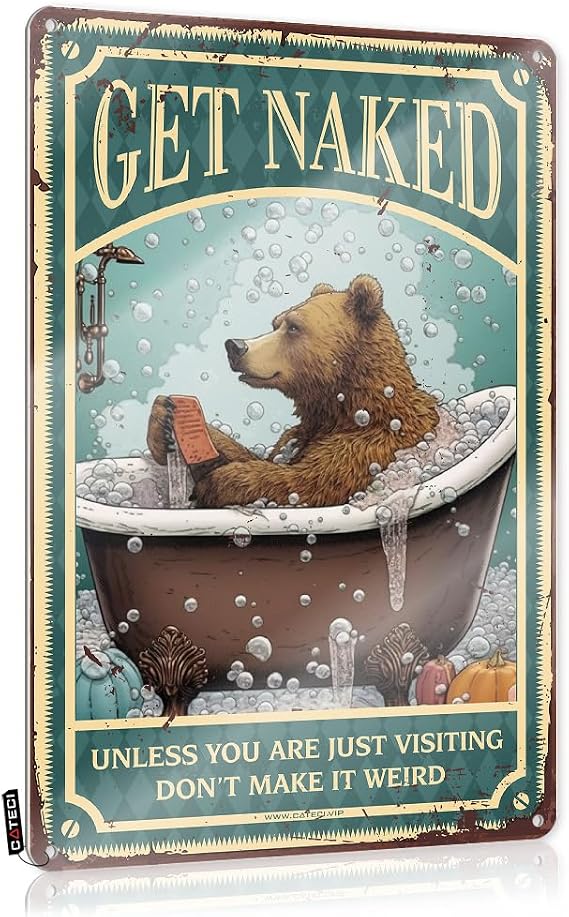 Sarcastic Signs Bear Bath Get Naked Unless You Are Just Visiting DonT Make It Weird Tin Sign In Session Sign For Therapistspsychedelic Decorbathroom Wall Art Decorapartment Decor For Men Bedroom Door