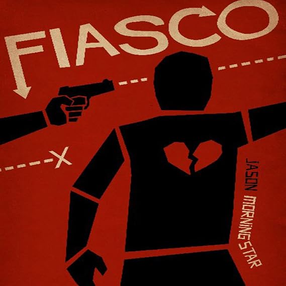 Bully Pulpit Games Fiasco Role Playing Game