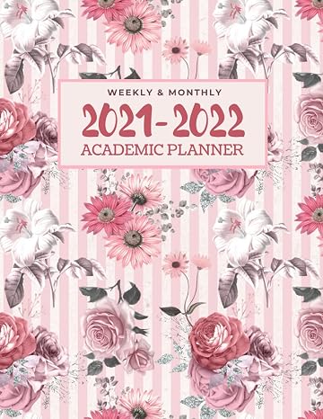 2021-2022 Academic Planner - Weekly & Monthly: 2021-2022 Planner - July 2021 to August 2022 With Marked Tabs, For Women, Student, Teacher, Appointment ... x 11), Striped White And Pink Floral Pattern