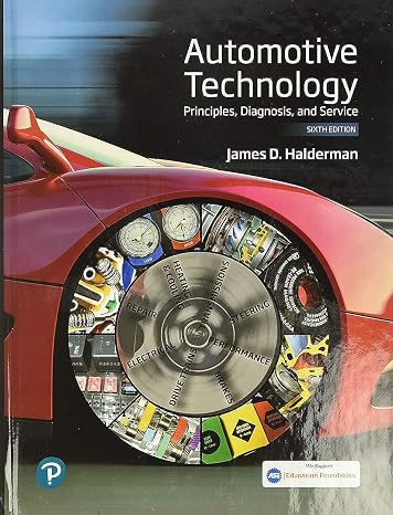 Automotive Technology: Principles, Diagnosis, and Service (Pearson Automotive Series)