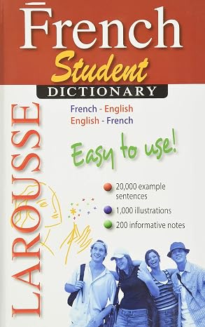 Larousse Student Dictionary French-English/English-French (French and English Edition)