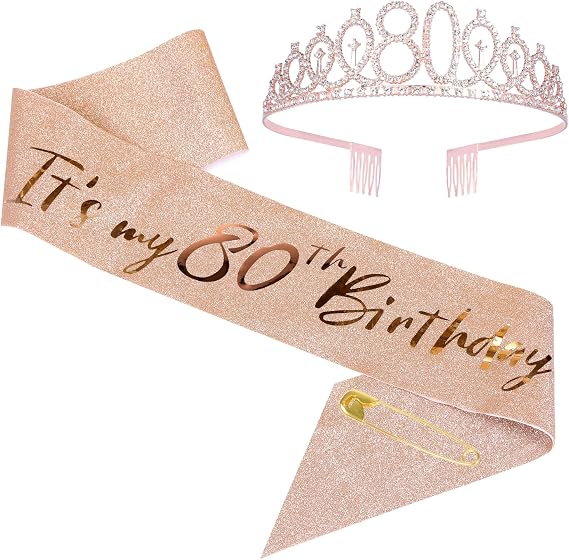 80th Birthday Sash and Tiara Set Rose Gold Birthday Sash Crown Birthday Party Favors Supplies for Birthday Party
