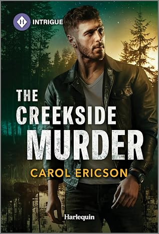 The Creekside Murder: A Forensic Protector Suspense Romance (Pacific Northwest Forensics Book 1)